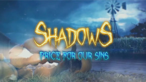 Shadows: Price For Our Sins Trailer