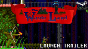 The Waste Land  - Launch Trailer