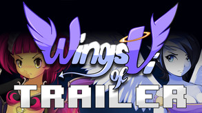 Wings of Vi Release Trailer