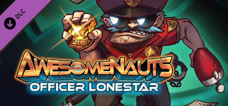 Awesomenauts - Officer Lonestar