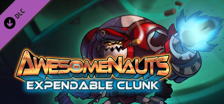 Awesomenauts - Expendable Clunk