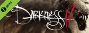 The Darkness II Demo