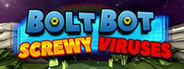 Bolt Bot Screwy Viruses System Requirements