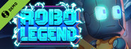 Robo Legend Demo