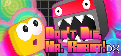 Don't Die, Mr. Robot! DX cover art