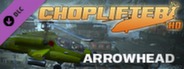 Choplifter HD - Arrowhead Chopper