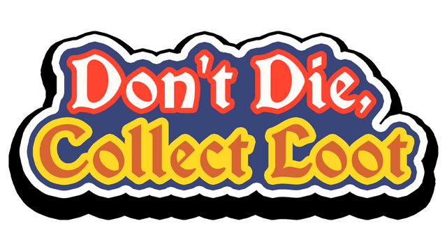 Don't Die, Collect Loot Logo