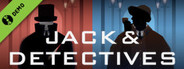 Jack & Detectives Demo