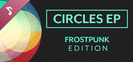 Circles EP: Frostpunk Edition cover art