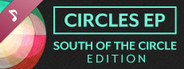 Circles EP: South of the Circle Edition