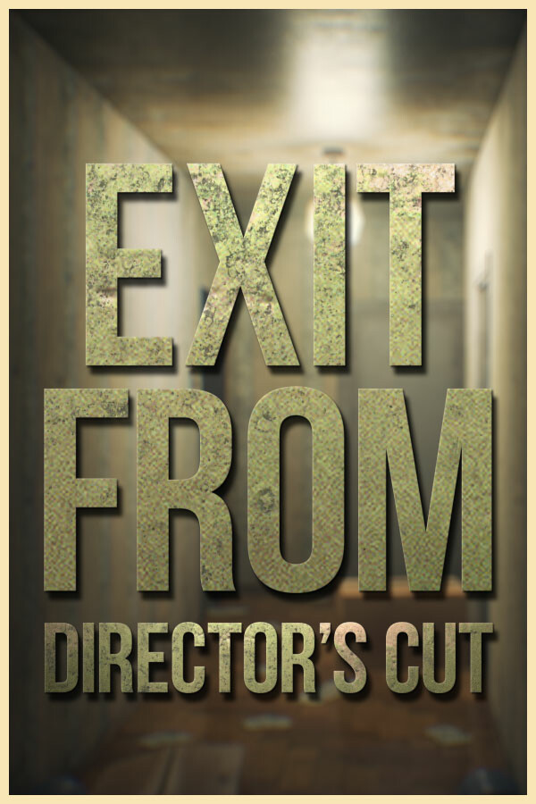 Steam portrait for Exit From: Director's Cut.