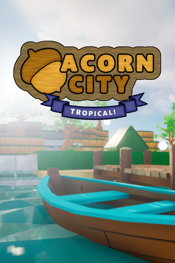 Acorn City: Tropical! Playtest