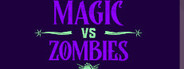 Magic vs Zombies System Requirements