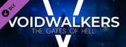 Voidwalkers: The Gates Of Hell (The Devil's Towers)