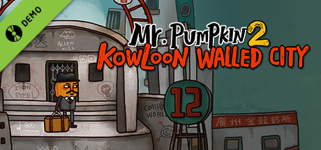 Mr. Pumpkin 2: Kowloon Walled City Demo cover art