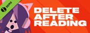 DELETE AFTER READING Demo