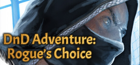DnD Adventure: Rogue's Choice PC Specs