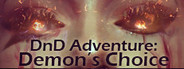 DnD Adventure: Demon's Choice