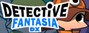 Detective Fantasia DX System Requirements