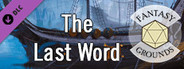 Fantasy Grounds - D&D Adventurers League EB-06 The Last Word