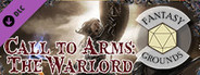 Fantasy Grounds - Call to Arms: The Warlord