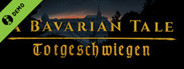 A Bavarian Tale - Totgeschwiegen Demo