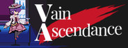 Vain Ascendance