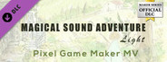 Pixel Game Maker MV - Magical Sound Adventure -Light
