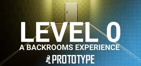 LEVEL 0: A Backrooms Experience cover art