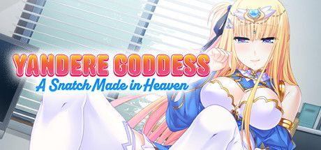 Yandere Goddess: A Snatch Made in Heaven PC Specs