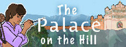 The Palace on the Hill Playtest