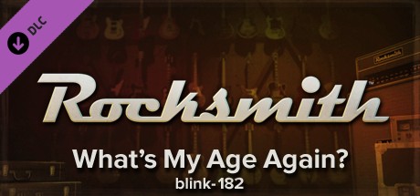 Rocksmith™ - “What’s My Age Again?” - blink-182 cover art