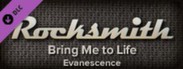 Rocksmith™ - “Bring Me to Life” - Evanescence