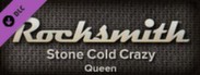 Rocksmith™ - “Stone Cold Crazy” - Queen
