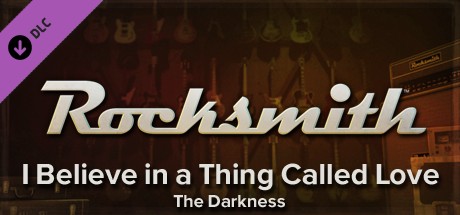 Rocksmith™ - “I Believe in a Thing Called Love” - The Darkness cover art