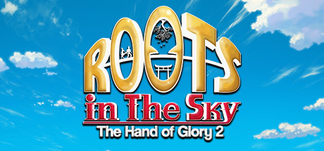 Roots in the Sky - The Hand of Glory 2 PC Specs