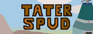 Tater Spud System Requirements