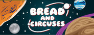 Bread and Circuses System Requirements