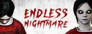 Endless Nightmare System Requirements