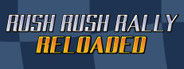 Rush Rush Rally Reloaded System Requirements