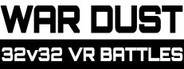 WAR DUST VR Playtest