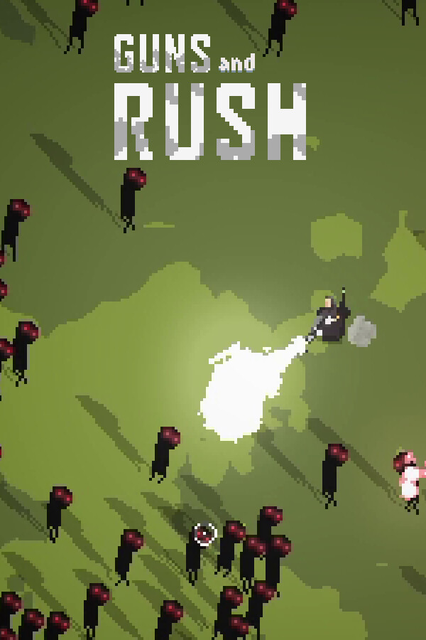 Guns and Rush for steam