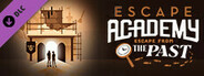 Escape Academy: Escape From the Past