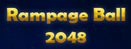 Rampage Ball 2048 System Requirements