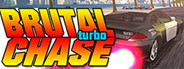 Can I Run Brutal Chase Turbo?