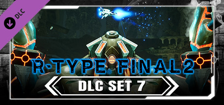 R-Type Final 2 - DLC Set 7 cover art