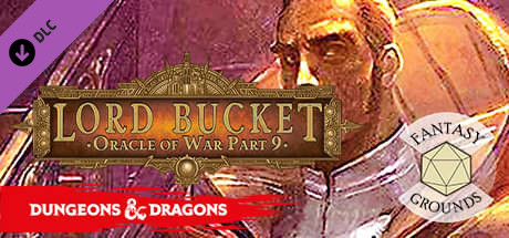 Fantasy Grounds - D&D Adventurers League EB-09 Lord Bucket cover art