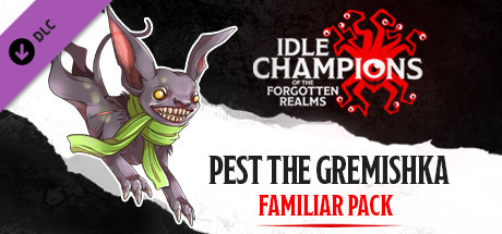 Idle Champions - Pest the Gremishka Familiar Pack cover art