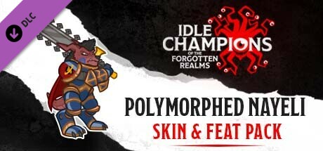 Idle Champions - Polymorphed Nayeli Skin & Feat Pack cover art