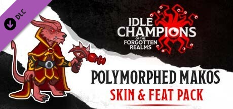 Idle Champions - Polymorphed Makos Skin & Feat Pack cover art